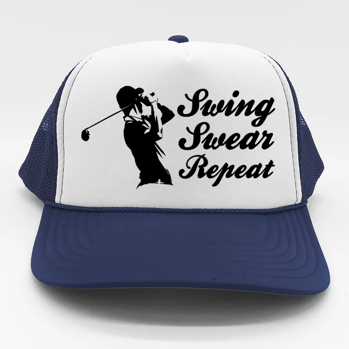 Funny Golf Swing Swear Repeat Male Golfer Version Trucker Hat