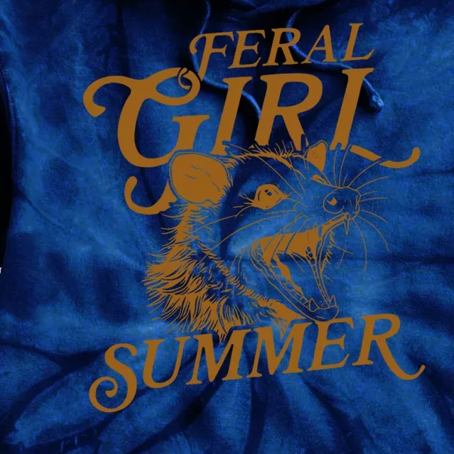 Feral Girl Summer Funny Tie Dye Hoodie