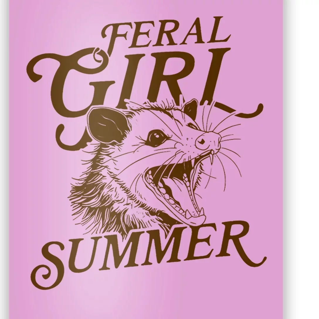 Feral Girl Summer Funny Poster