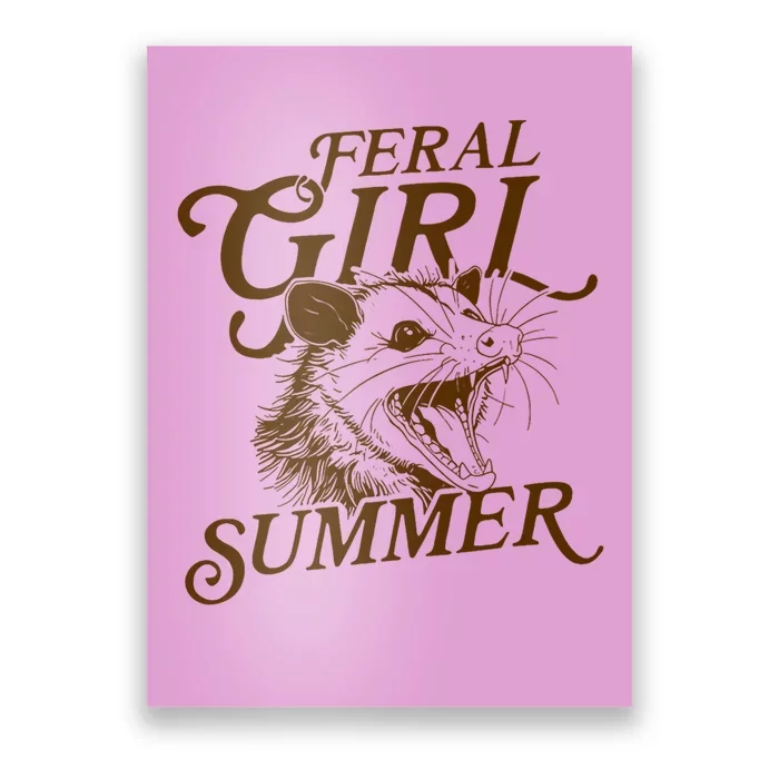 Feral Girl Summer Funny Poster