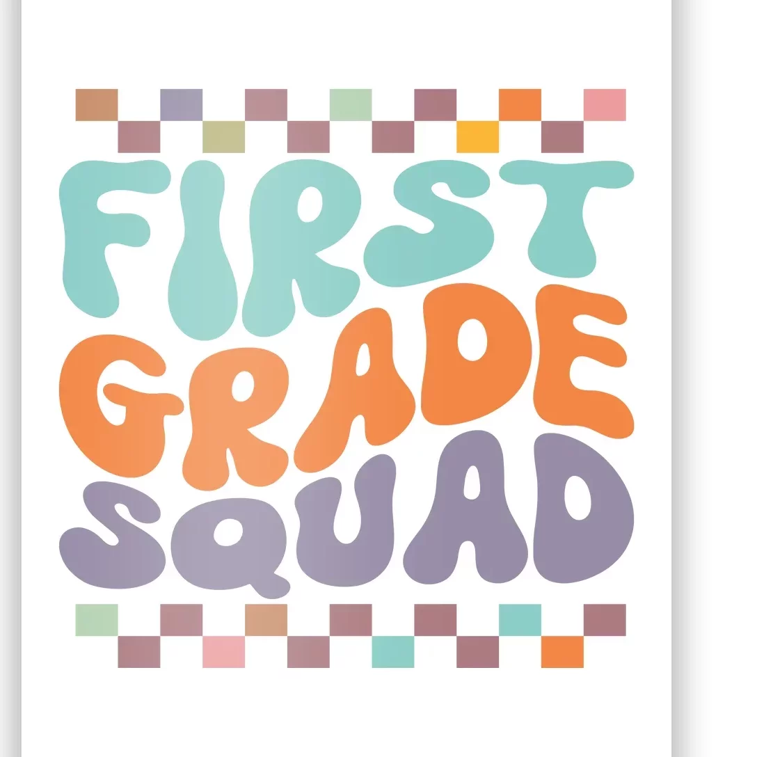 First Grade Squad Retro Groovy Women Happy First Day Of School Gift Poster