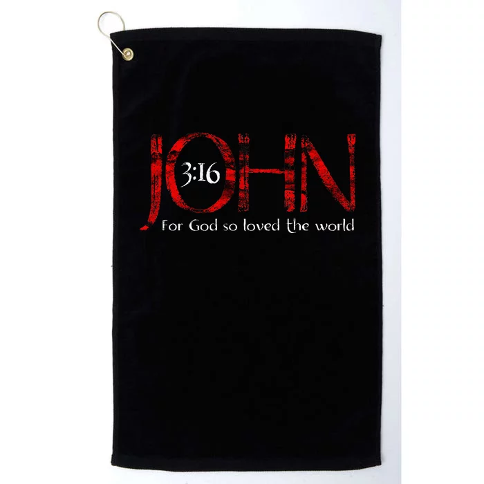 For God So Loved The World John 316 Platinum Collection Golf Towel