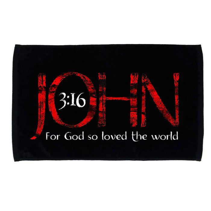 For God So Loved The World John 316 Microfiber Hand Towel