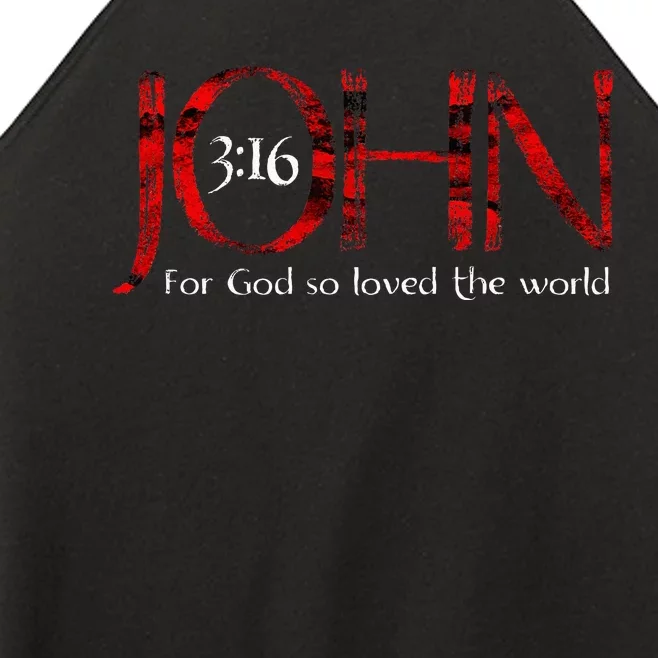 For God So Loved The World John 316 Women’s Perfect Tri Rocker Tank