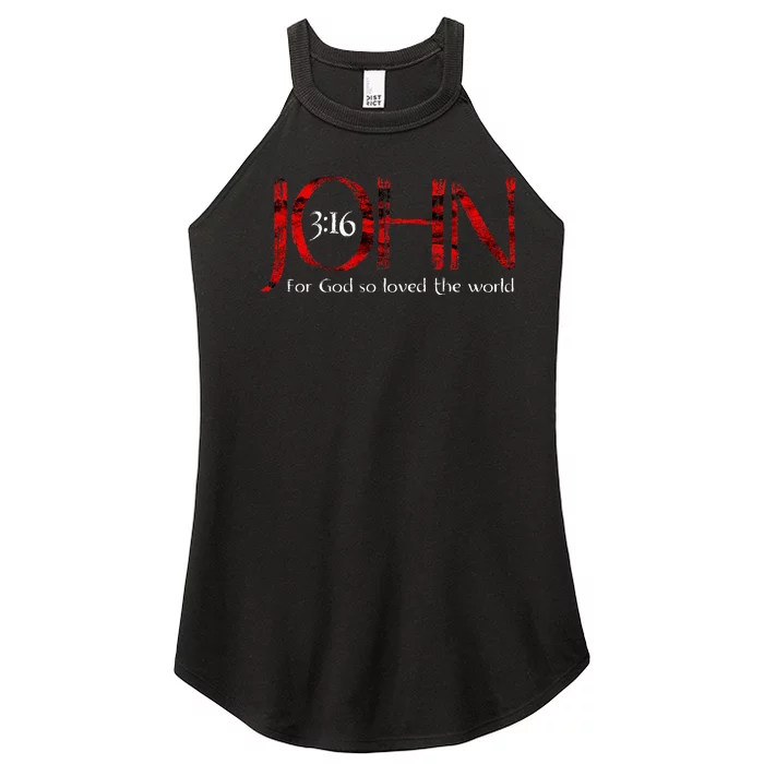 For God So Loved The World John 316 Women’s Perfect Tri Rocker Tank