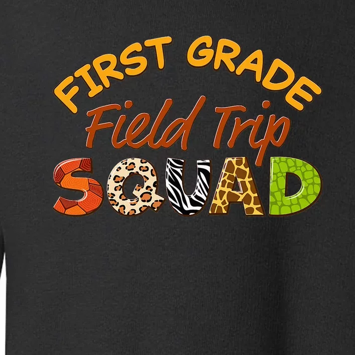 First Grade Students School Zoo Field Trip Squad Matching Toddler Sweatshirt