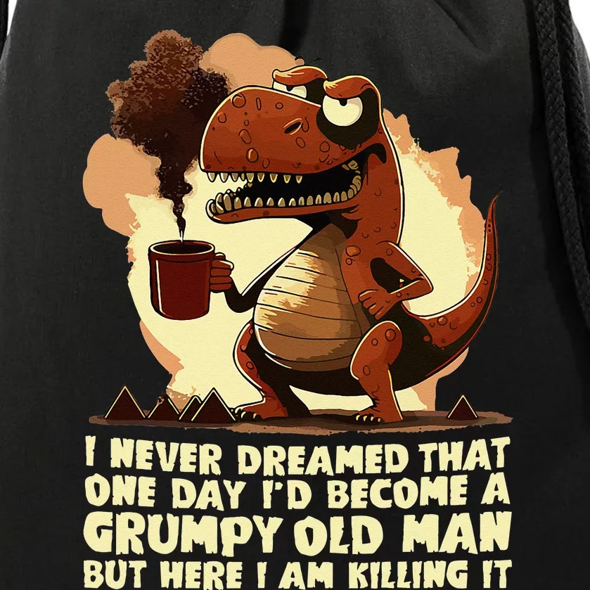 Funny Grumpy Tyranno Grumpy Old Man Drawstring Bag