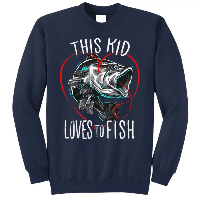 Fishing Gift This Loves To Fish Tall Sweatshirt