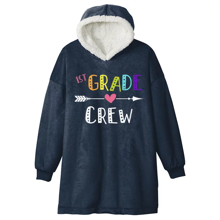 First Grade Teacher First Day School 1st Grade Crew Hooded Wearable Blanket