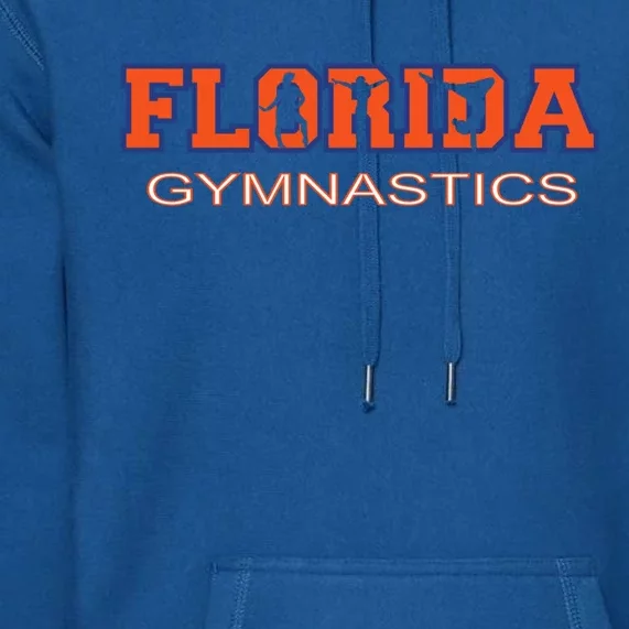 Florida Gymnastics Tumbling Gear Gymnast Aerobic Dance Gift Premium Hoodie