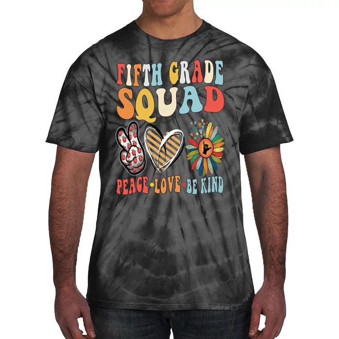 Fifth Grade Teacher Squad Be Kind Groovy 70s Back To School Tie-Dye T-Shirt