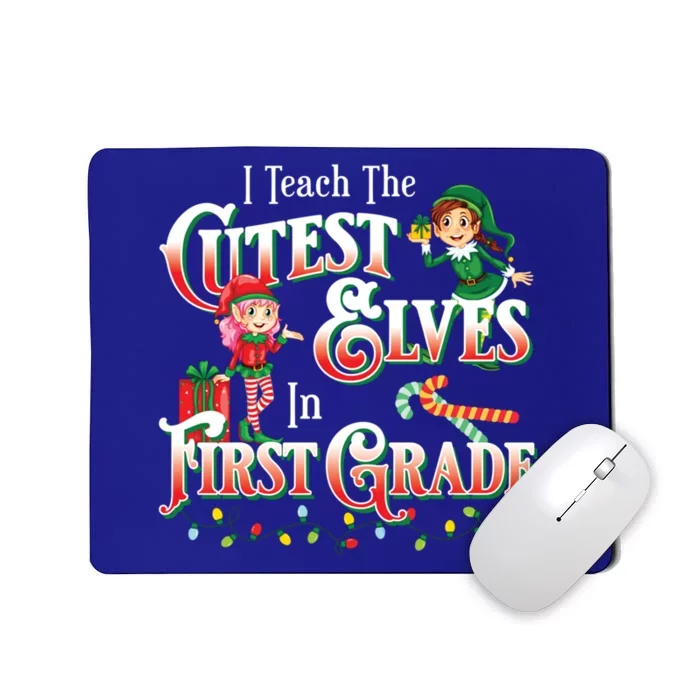 First Grade Teacher Christmas Gift Mousepad