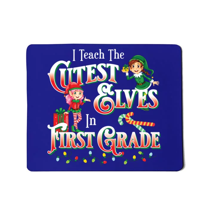 First Grade Teacher Christmas Gift Mousepad