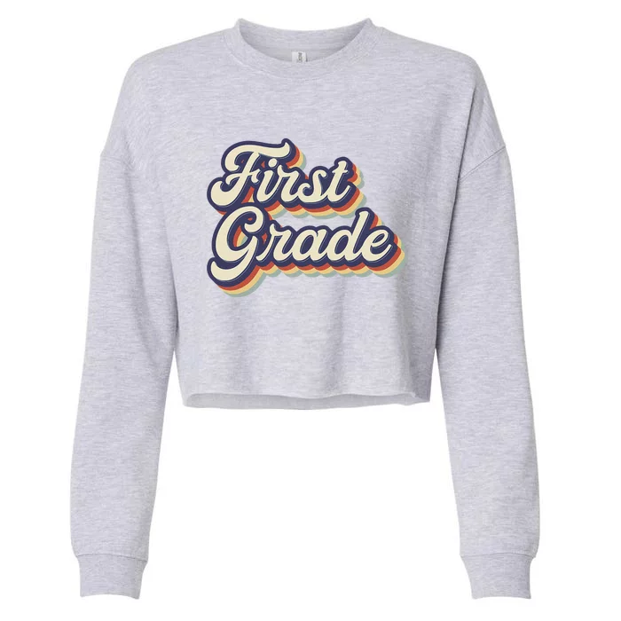 First Grade Teacher Retro Vintage 1st Grade Teacher Team Cropped Pullover Crew