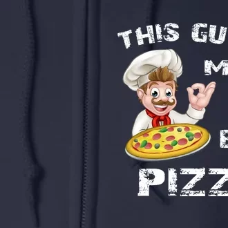 Funny Gift This Guy Makes The Best Pizza Full Zip Hoodie