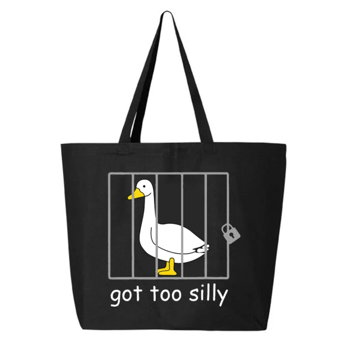 Funny Got Too Silly Women Silly Goose 25L Jumbo Tote