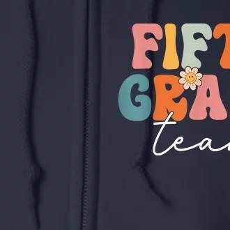 Fifth Grade Team Retro Groovy Back To School 5th Grade Full Zip Hoodie