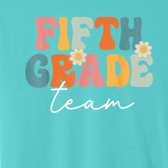 Fifth Grade Team Retro Groovy Back To School 5th Grade ChromaSoft Performance T-Shirt