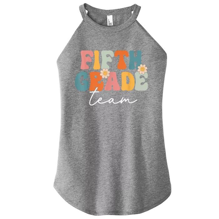 Fifth Grade Team Retro Groovy Back To School 5th Grade Women’s Perfect Tri Rocker Tank