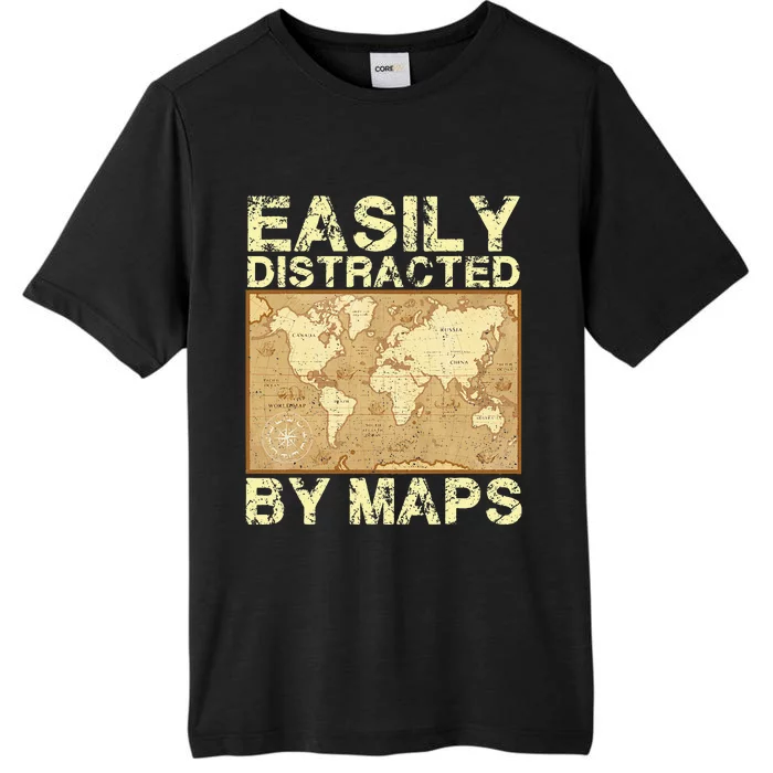 Funny Geography Teacher Easily Distracted By Maps ChromaSoft Performance T-Shirt