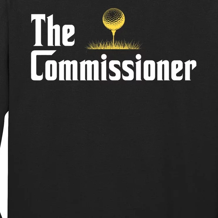 Funny Golfer The Commissioner Golf League Golfing Tall Long Sleeve T-Shirt