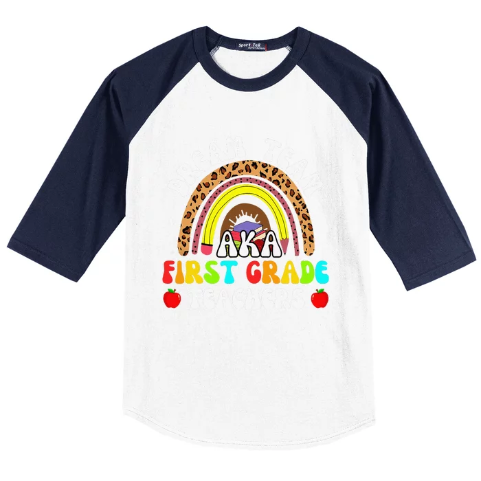 First Grade Teachers Dream Team Aka 1st Grade Teacher Baseball Sleeve Shirt