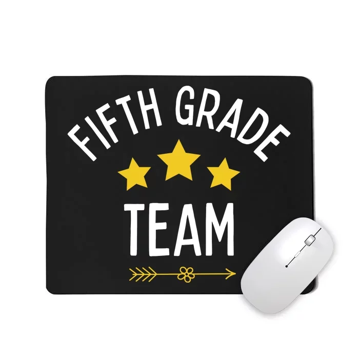 Fifth Grade Team Star Mousepad