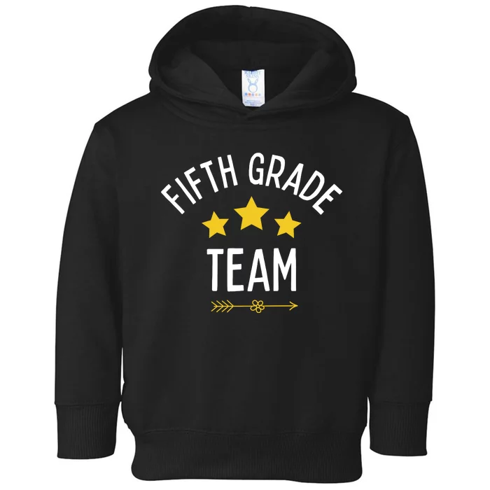 Fifth Grade Team Star Toddler Hoodie