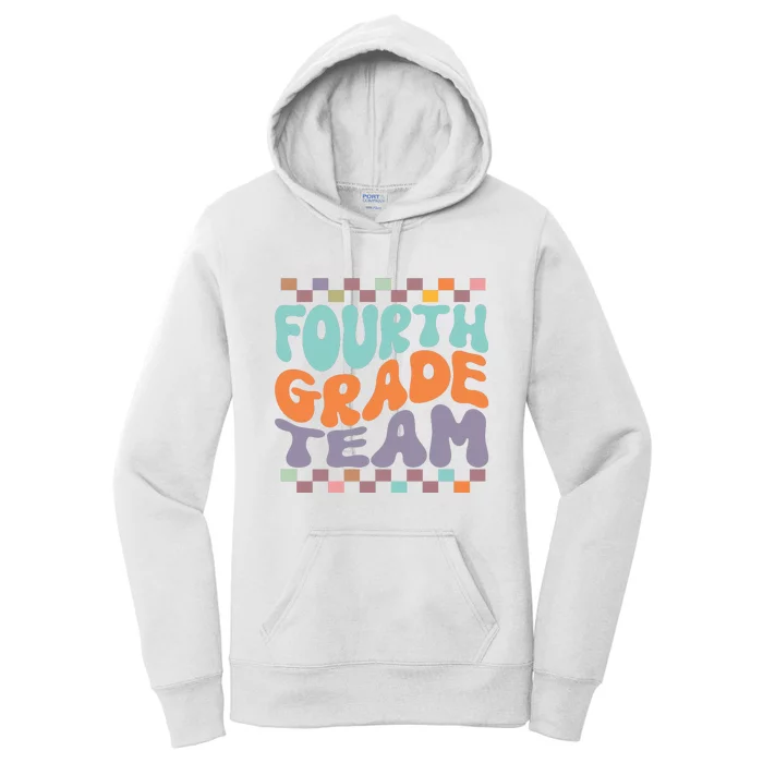 Fourth Grade Team Teacher Student Back To School 4th Grade Gift Women's Pullover Hoodie