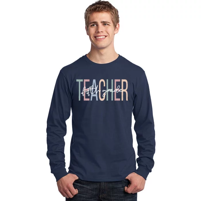 Fifth Grade Teacher Boho 5th Grade Teacher Tall Long Sleeve T-Shirt