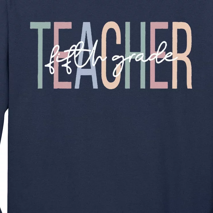 Fifth Grade Teacher Boho 5th Grade Teacher Tall Long Sleeve T-Shirt