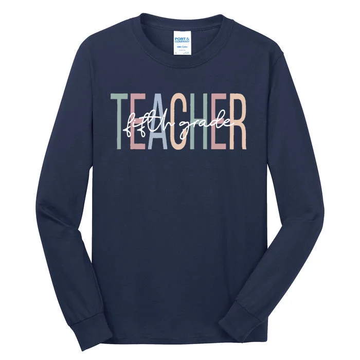 Fifth Grade Teacher Boho 5th Grade Teacher Tall Long Sleeve T-Shirt