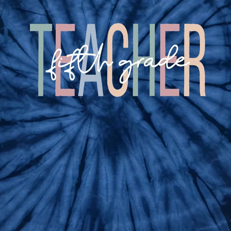 Fifth Grade Teacher Boho 5th Grade Teacher Tie-Dye T-Shirt