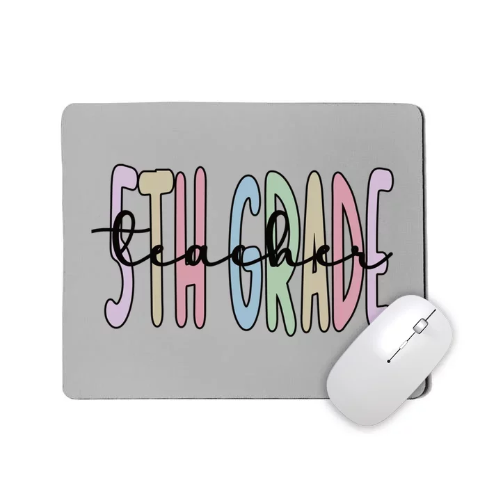 Fifth Grade Teacher Appreciation 5Th Grade Crew Gift Mousepad