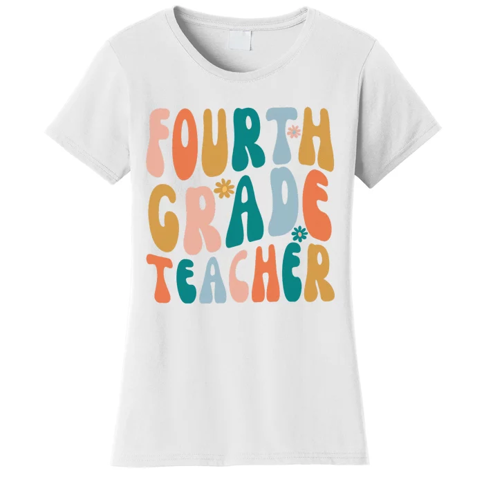 Fourth Grade Teacher Retro Groovy Design 4th Grade Teaching Women's T-Shirt