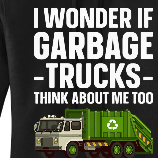 Funny Garbage Truck Art Trash Garbage Truck Women's Pullover Hoodie