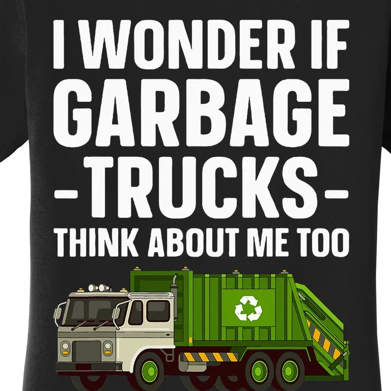 Funny Garbage Truck Art Trash Garbage Truck Women's T-Shirt