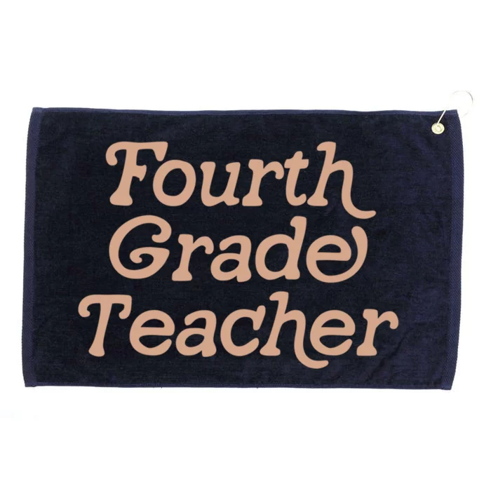 Fourth Grade Teacher Retro Back To School 4Th Grade Cool Gift Grommeted Golf Towel