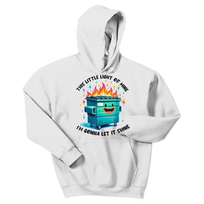 Funny Groovy This Little Lightof Mine Lil Dumpster Fire Kids Hoodie