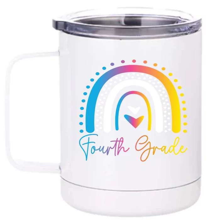 Fourth Grade Team 4Th Grade Team Fourth Grade Team Rainbow Gift Front & Back 12oz Stainless Steel Tumbler Cup