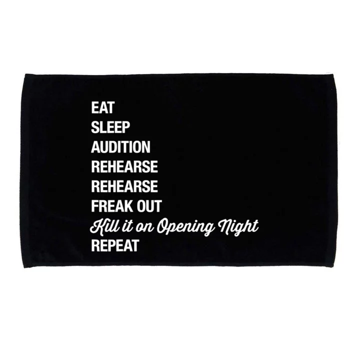 Funny Gift Theater Geek Gift Musical Life Eat Sleep Theatre Gift Microfiber Hand Towel