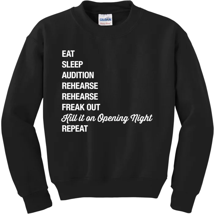 Funny Gift Theater Geek Gift Musical Life Eat Sleep Theatre Gift Kids Sweatshirt