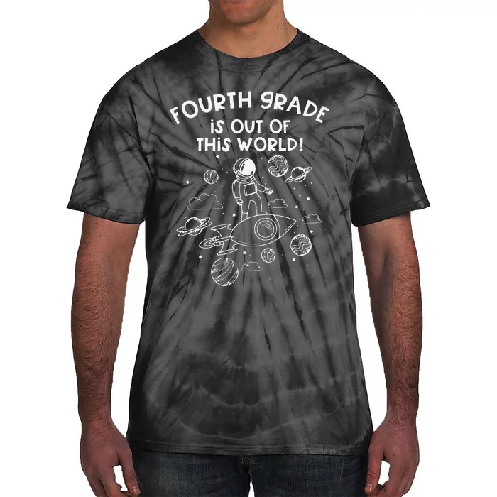 Fourth Grade Teacher First Day Of School Team Space Galaxy Tie-Dye T-Shirt