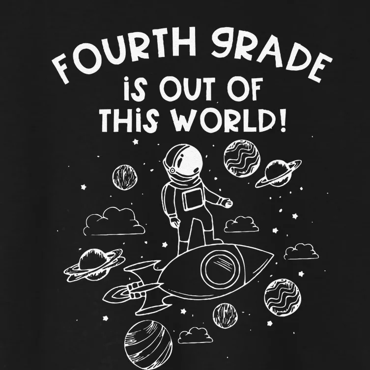 Fourth Grade Teacher First Day Of School Team Space Galaxy Women's Crop Top Tee