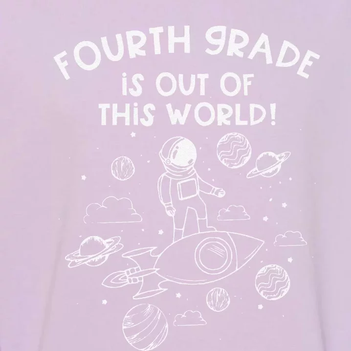 Fourth Grade Teacher First Day Of School Team Space Galaxy Garment-Dyed Sweatshirt