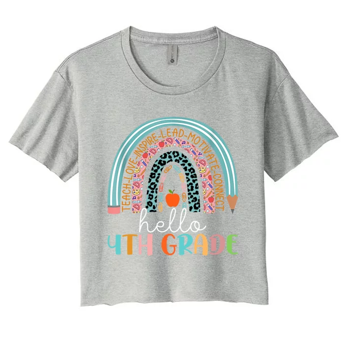 Fourth Grade Team Hello 4Th Grade Rainbow Teacher Gift Women's Crop Top Tee