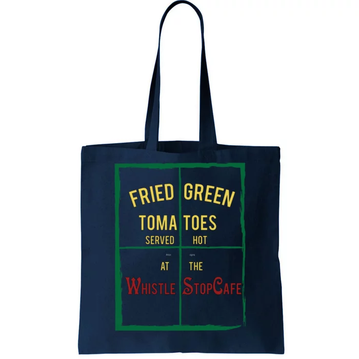 Fried Green Tomatoes Tote Bag