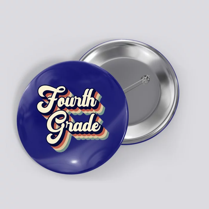 Fourth Grade Teacher Retro Vintage Button