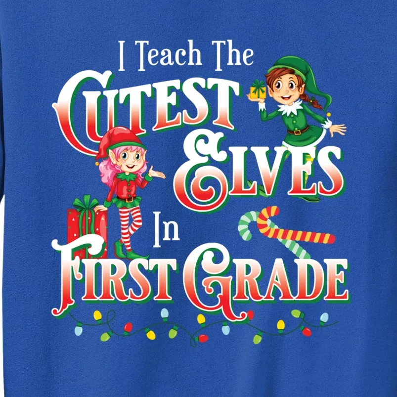 First Grade Teacher Christmas Gift Sweatshirt