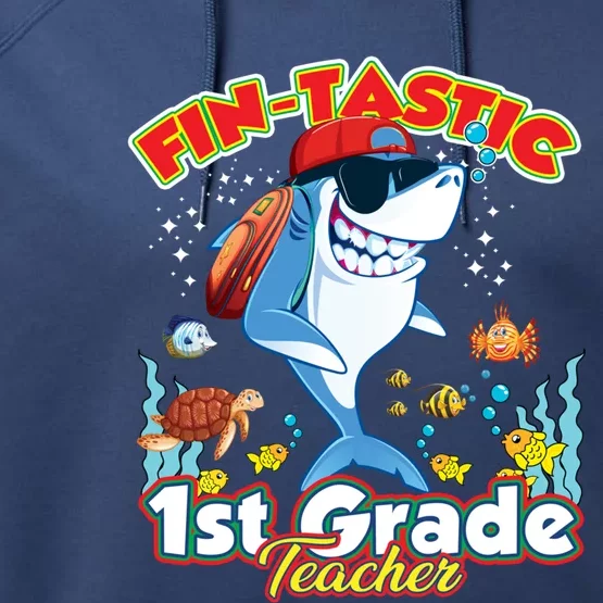 First Grade Teacher Shark Meaningful Gift Performance Fleece Hoodie